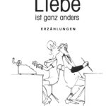 Ansgar Schulz liest aus dem neuen Buch seines Vaters: Liebe ist ganz anders